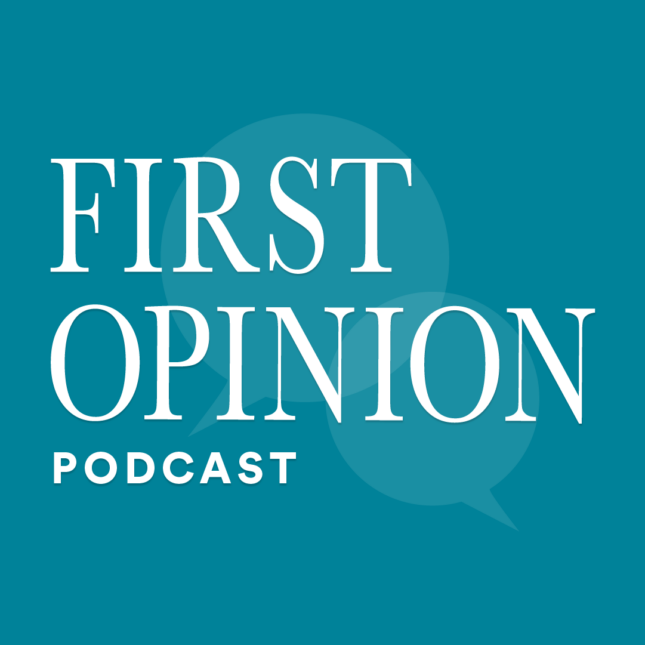 First Opinion Podcast featured image